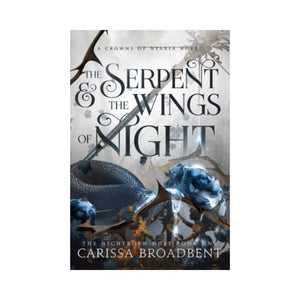 الثعبان وأجنحة الليل The Serpent and the Wings of Night (Crowns of Nyaxia)