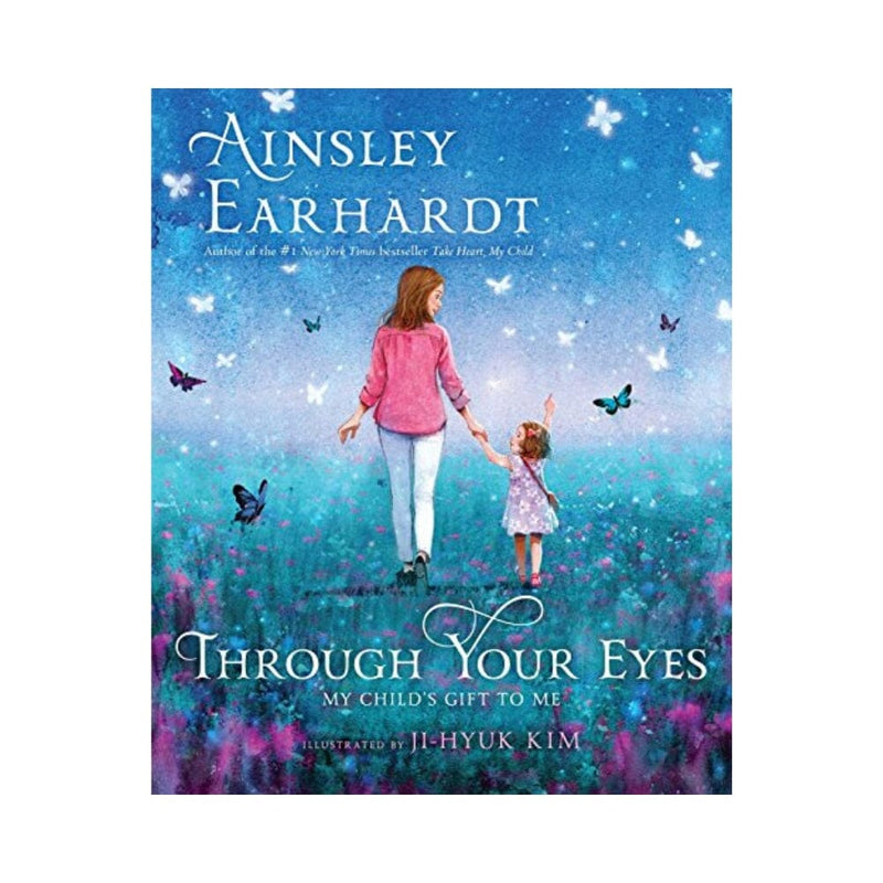 هدية طفلي لي Through Your Eyes: My Child's Gift to Me