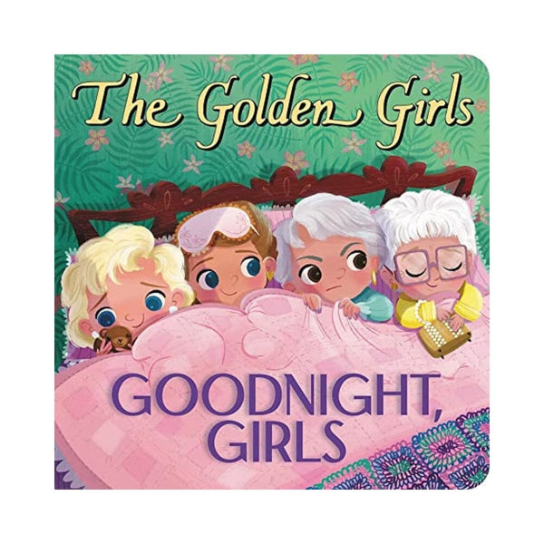 الفتيات الذهبيات The Golden Girls: Goodnight, Girls