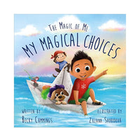 علم الأطفال اختيار يوم رائع باختياراتهم! My Magical Choices - Teach Kids to Choose a Great Day with their Choices!